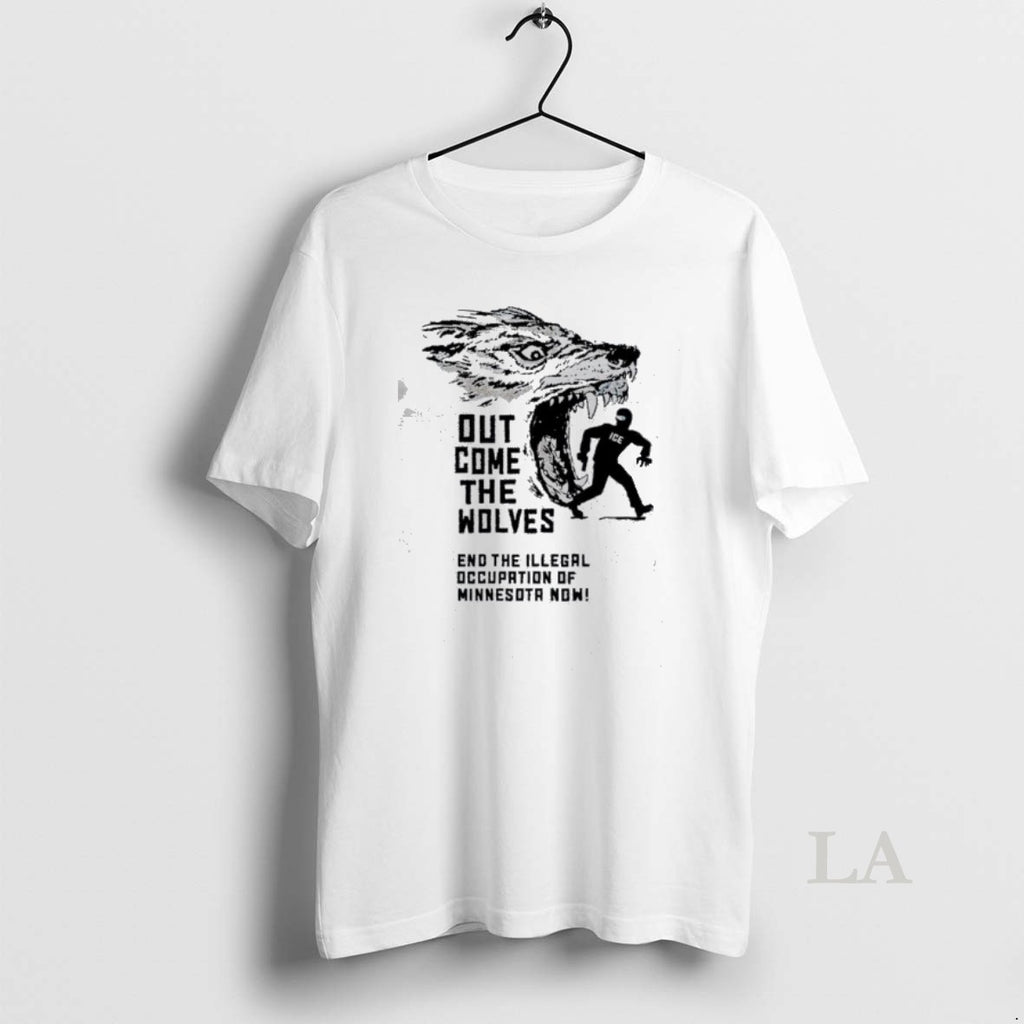 Original Out Come The Wolves End The Illegal Occupation Of Minnesota Now Wolf
