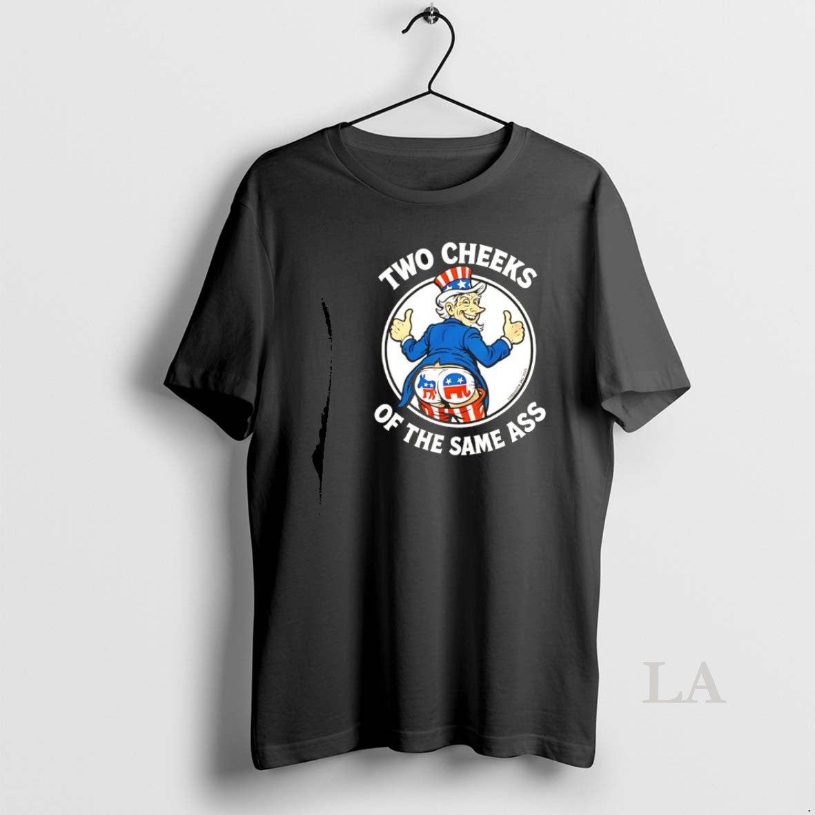 Original Uncle Sam Two Cheeks Of The Same Ass