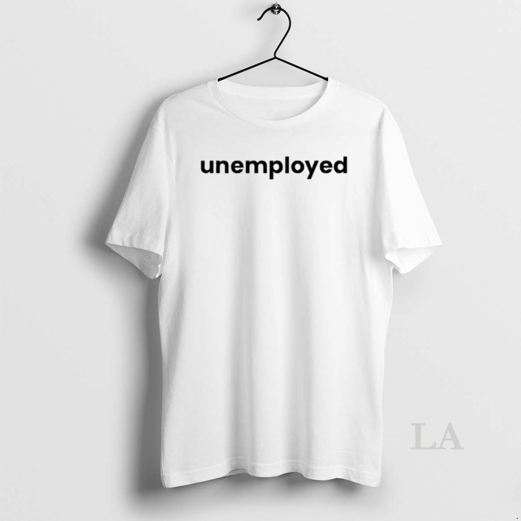 Original Unemployed Text