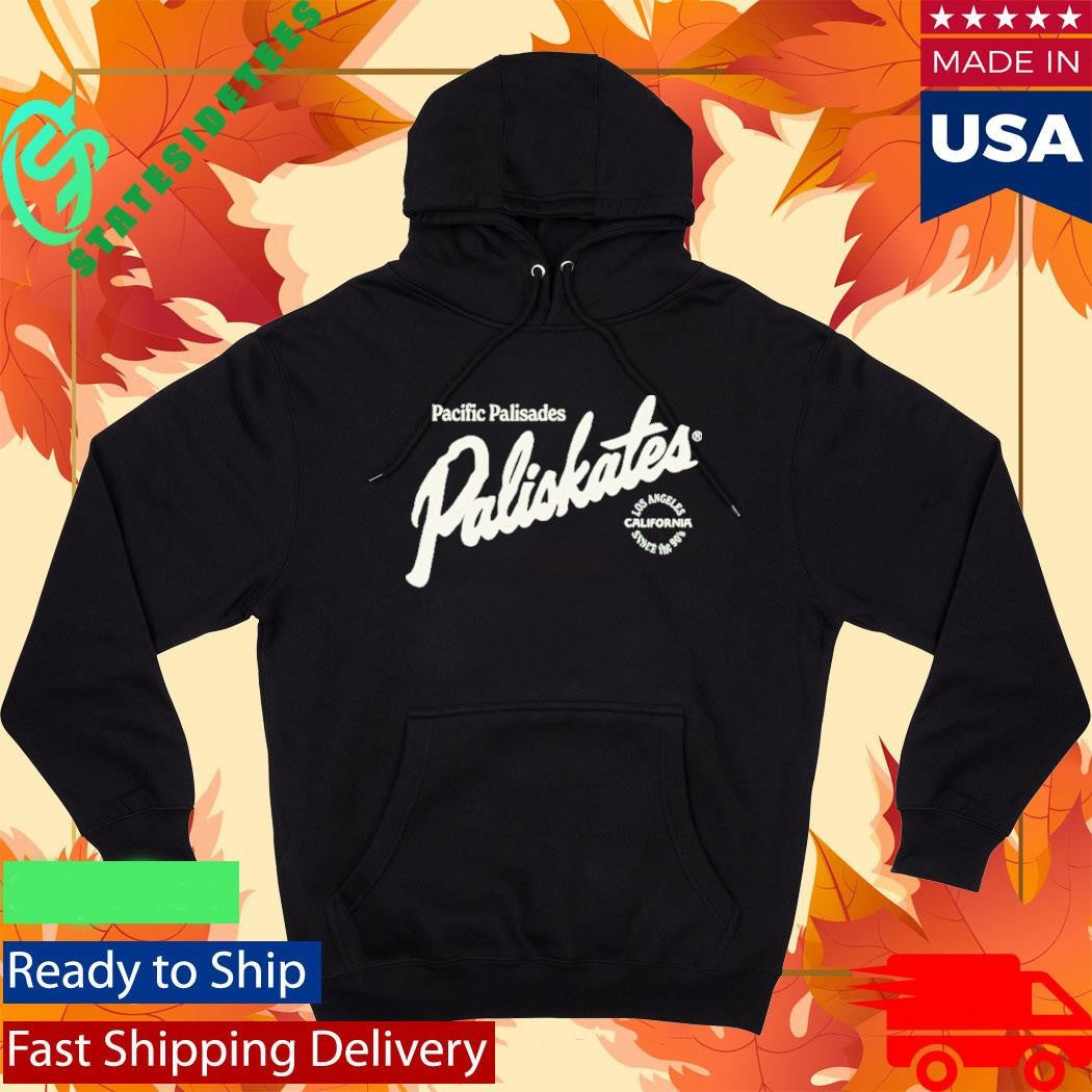 Paliskates Pacific Palisades Los Angeles California Since The 90’s Shirt