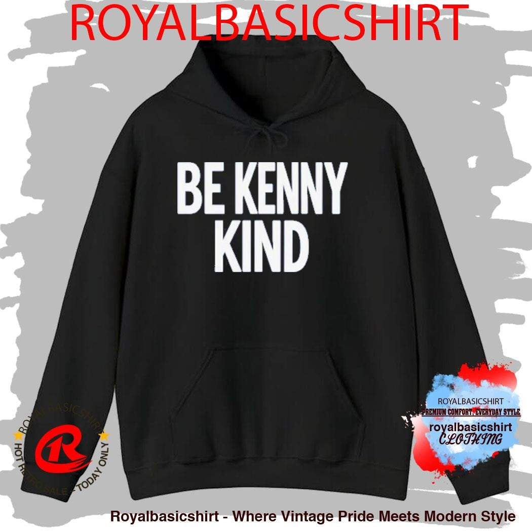 Patriotic Kenny Be Kenny Kind T-Shirt