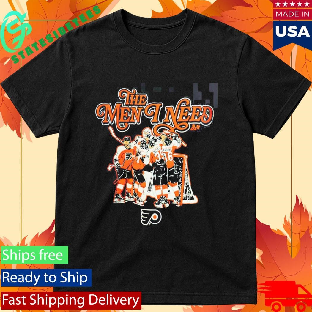 Philadelphia Flyers NHL Merch Exclusive The Men I Need T-Shirt
