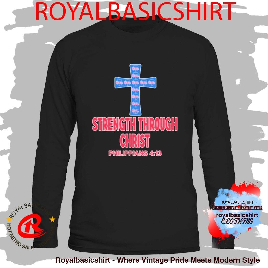 Philadelphia Phillies Strength Through Christ Phillippians Shirt