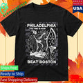 Philadelphia The Time Is Now Beat Boston Shirt