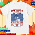 Phillies Wanted In In Texas Alec Raffy Bohm 3B Shirt