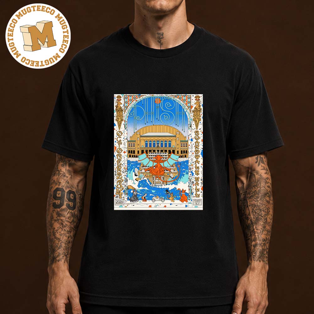 Phish Atlantic NJ 2026 Event Poster At Jim Whelan Boardwalk Hall On October 2- 4 2026 Unsiex T-Shirt