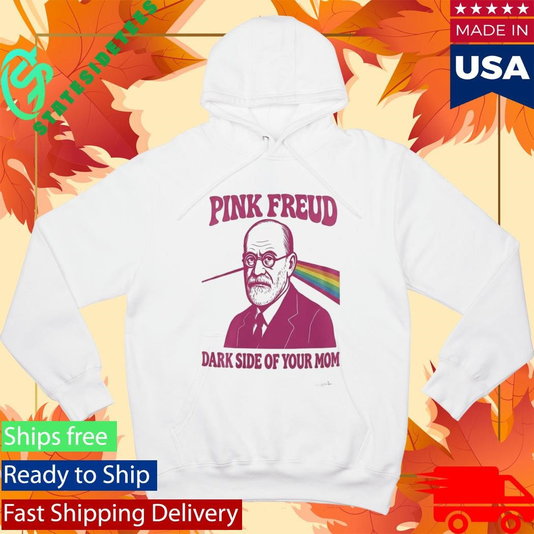 Pink Freud Dark Side Of Your Mom 2026 Shirt