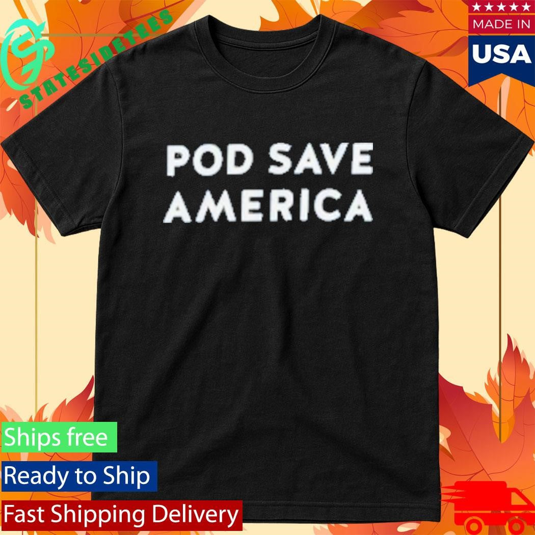 Pod Save America Denim Shirt