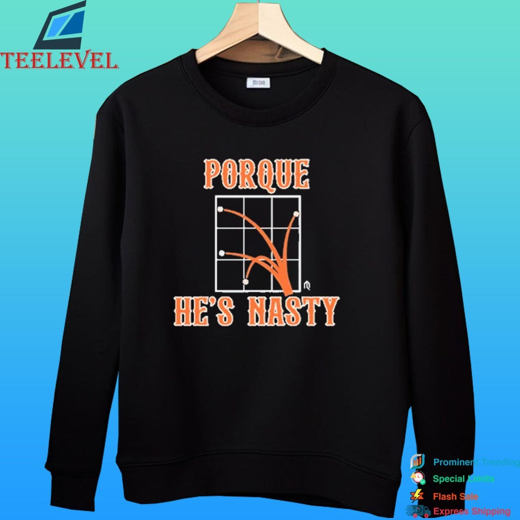 Porque He’s Nasty New York Mets Shirt