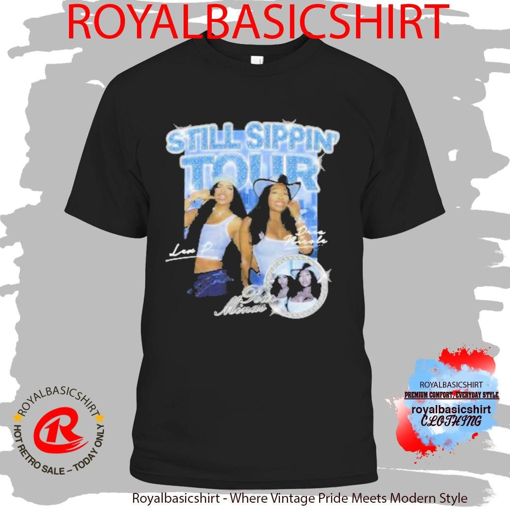Pour Minds Still Sippin Tour Shirt