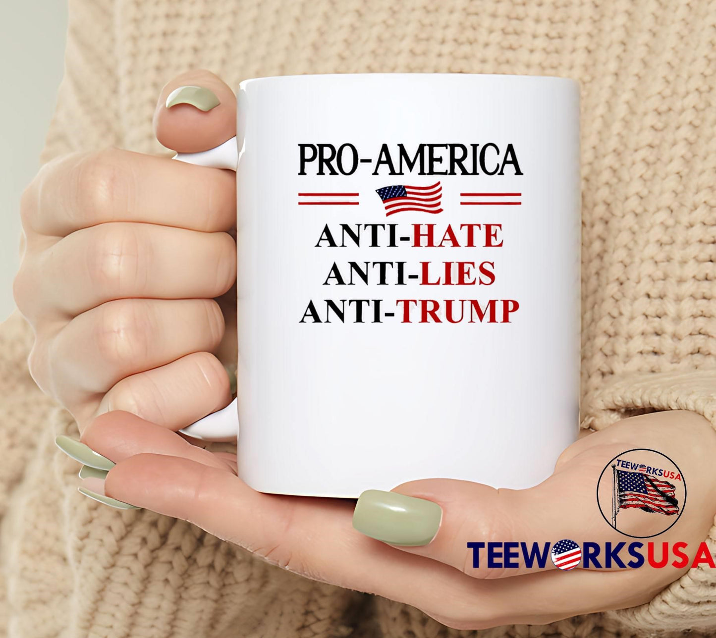 Pro America Anti Trump Hate Lies Resist Sign Anti Trump Flag Pullover shirt