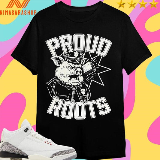 Proud Roots Pig Shirts