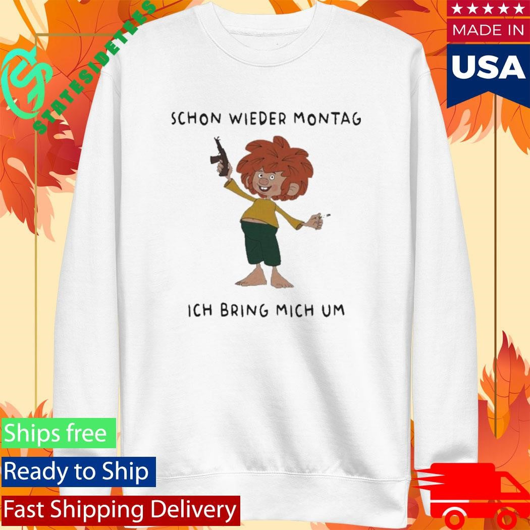 Pumuckl Schon Wieder Montag Ich Bring Mich Um Monday Again Cigarettes Shirt