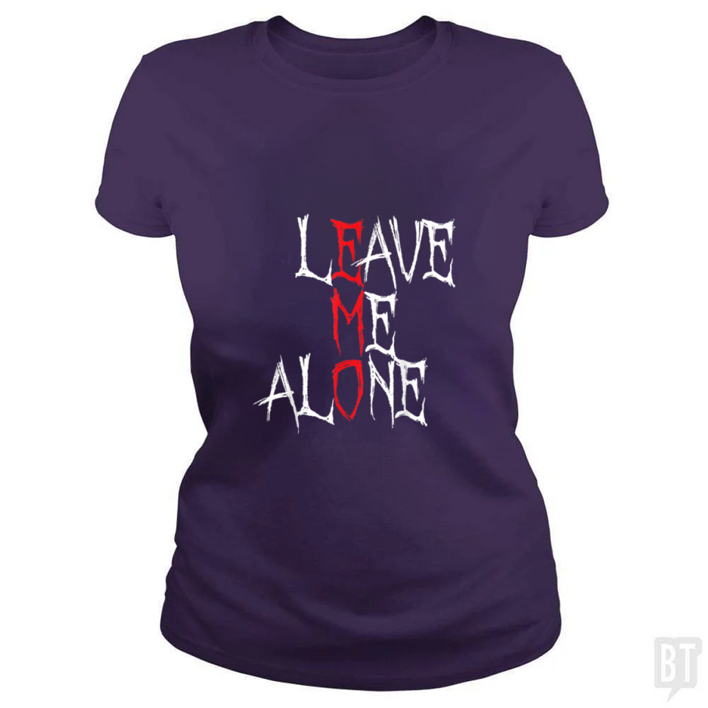 Leave Me Alone