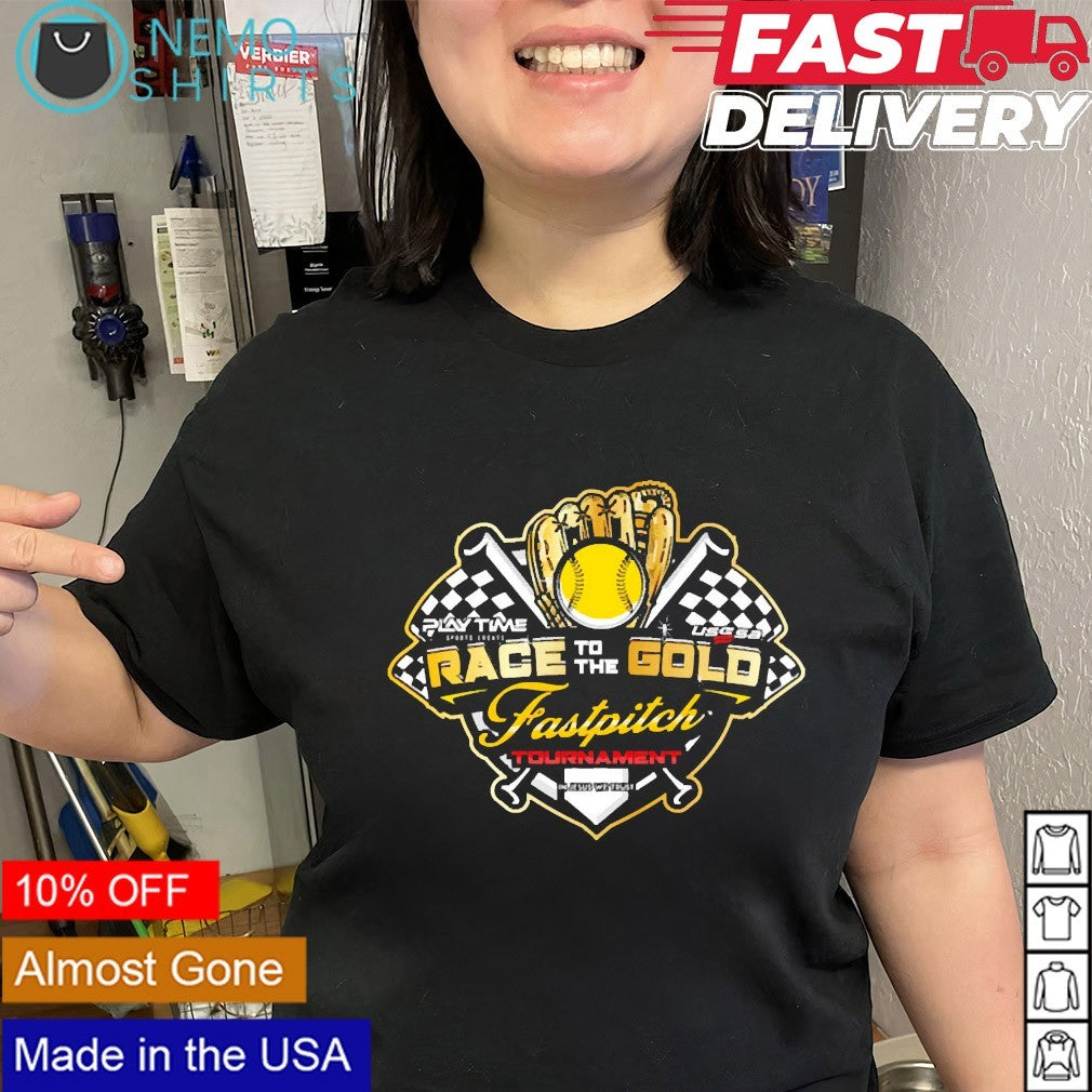 Race to the gold Fastpitch tournament shirt