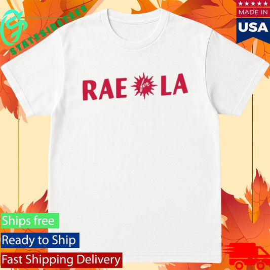 Rae For LA Shirt