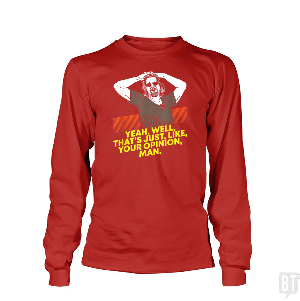 Your Opinion Long Sleeve