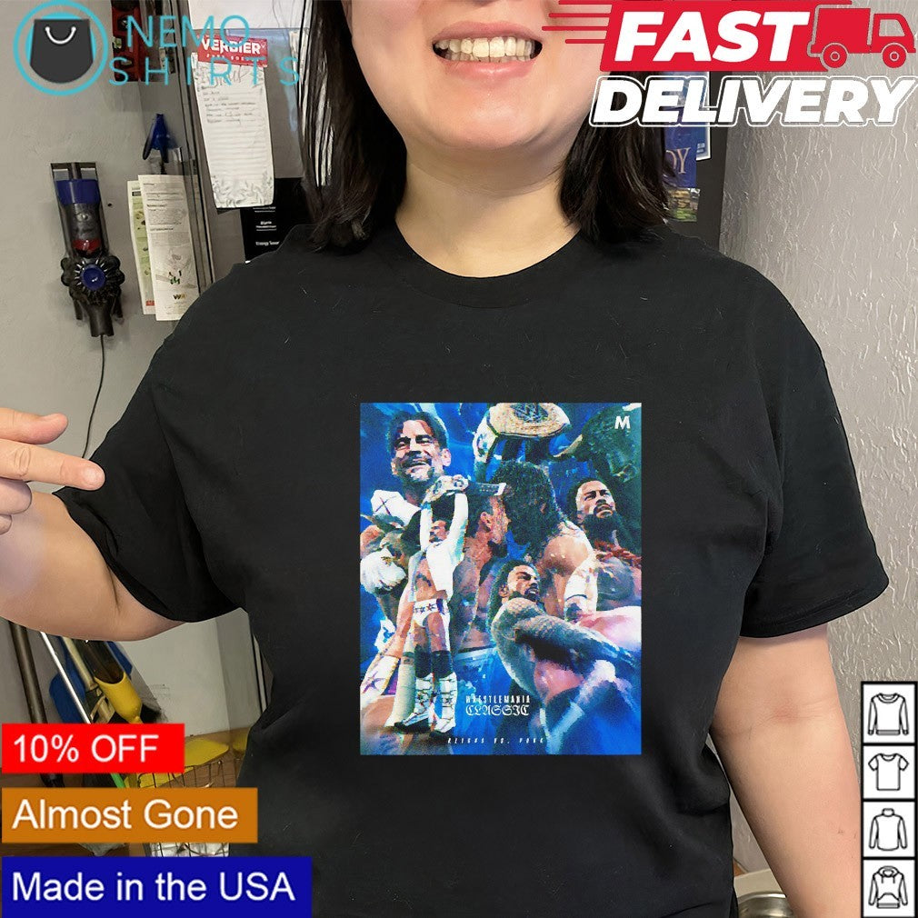 Reigns vs Punk WrestleMania Classic graphic shirt