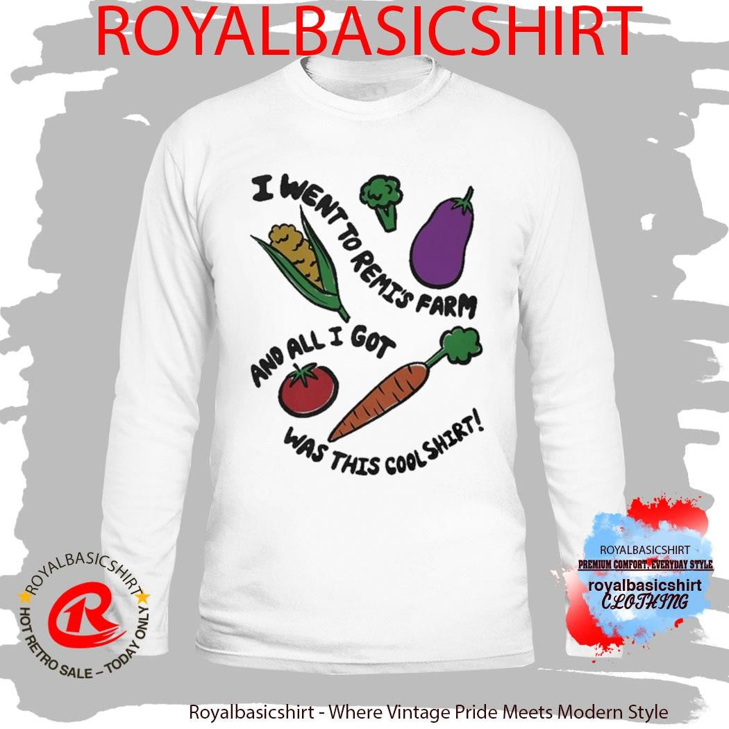 Remi Wolf I Went To Remi’s Farm And All I Got Was This Cool Shirt Shirt