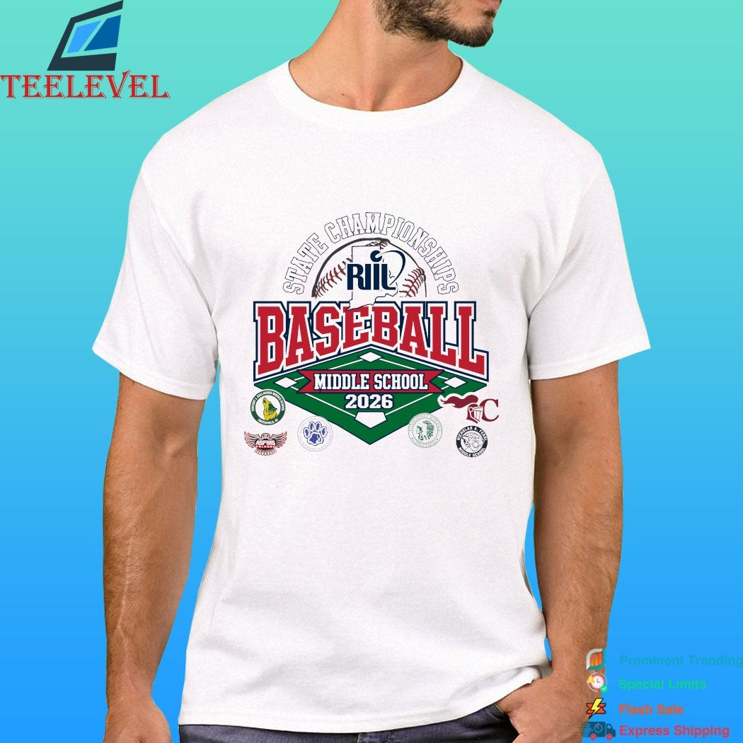 Riil Baseball Middle School State Championships 2026 Shirt