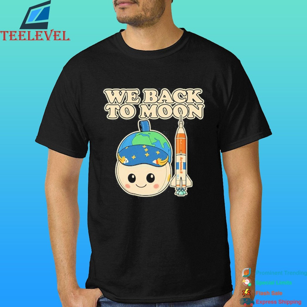 Rise Plush We Back To Moon Nasa Artemis Ii Mascot Shirt