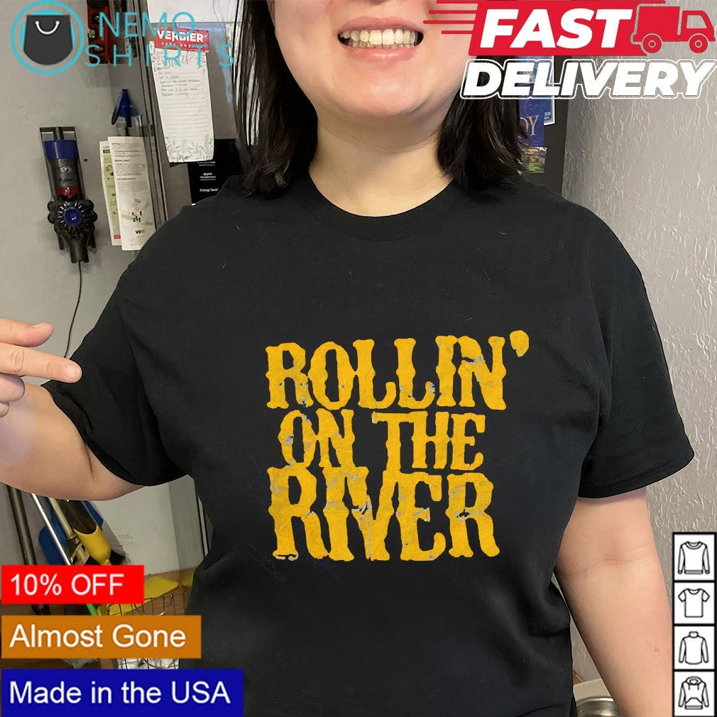 Rollin’ on the river Buffalo shirt