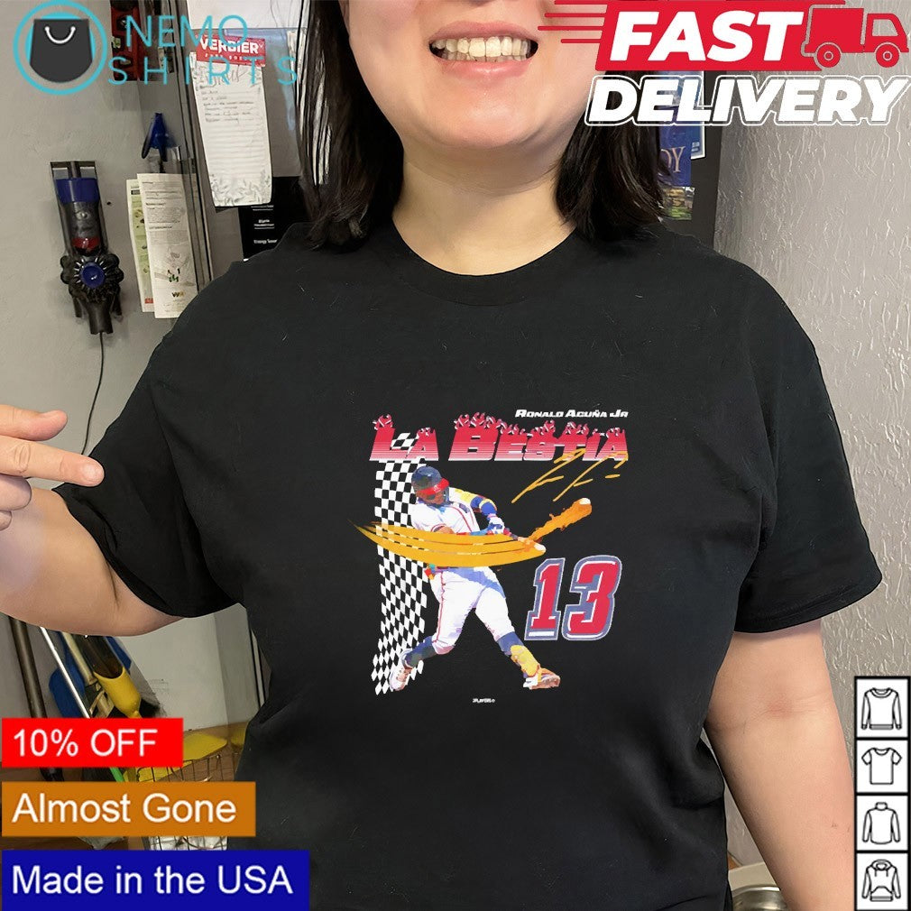 Ronald Acuña Jr. Atlanta Braves La Bestia signature shirt