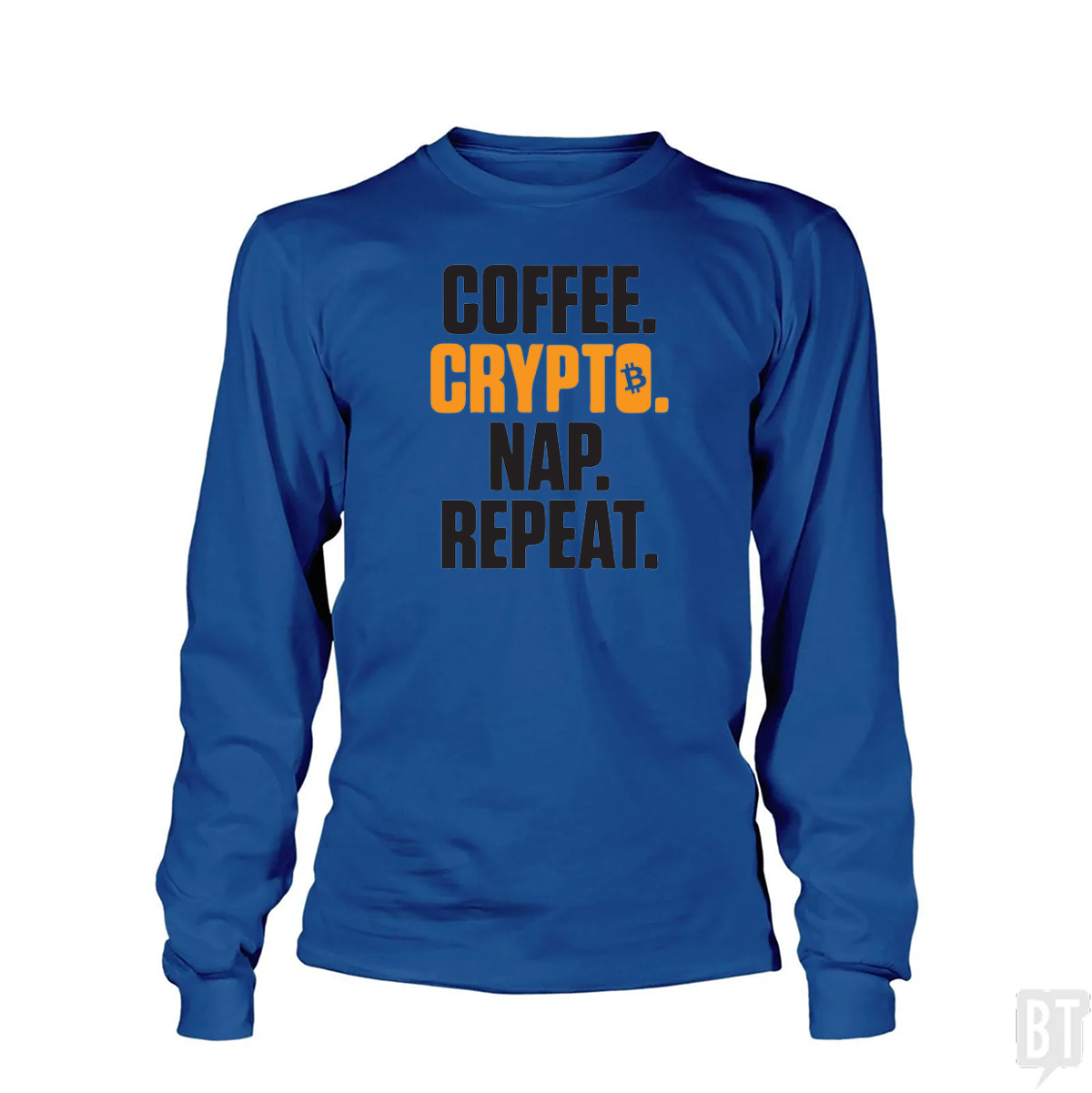 Coffee Crypto Nap Repeat Long Sleeve