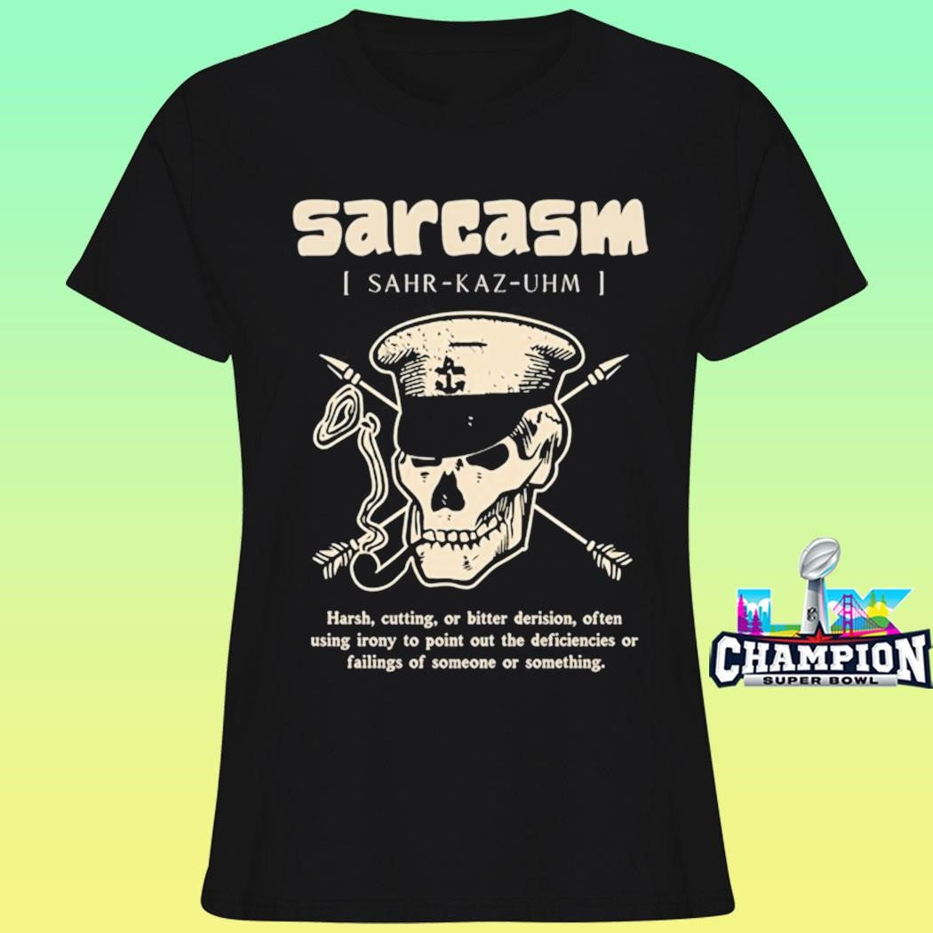 Sarcasm Definition Harsh Cutting Bitter Derision Shirt