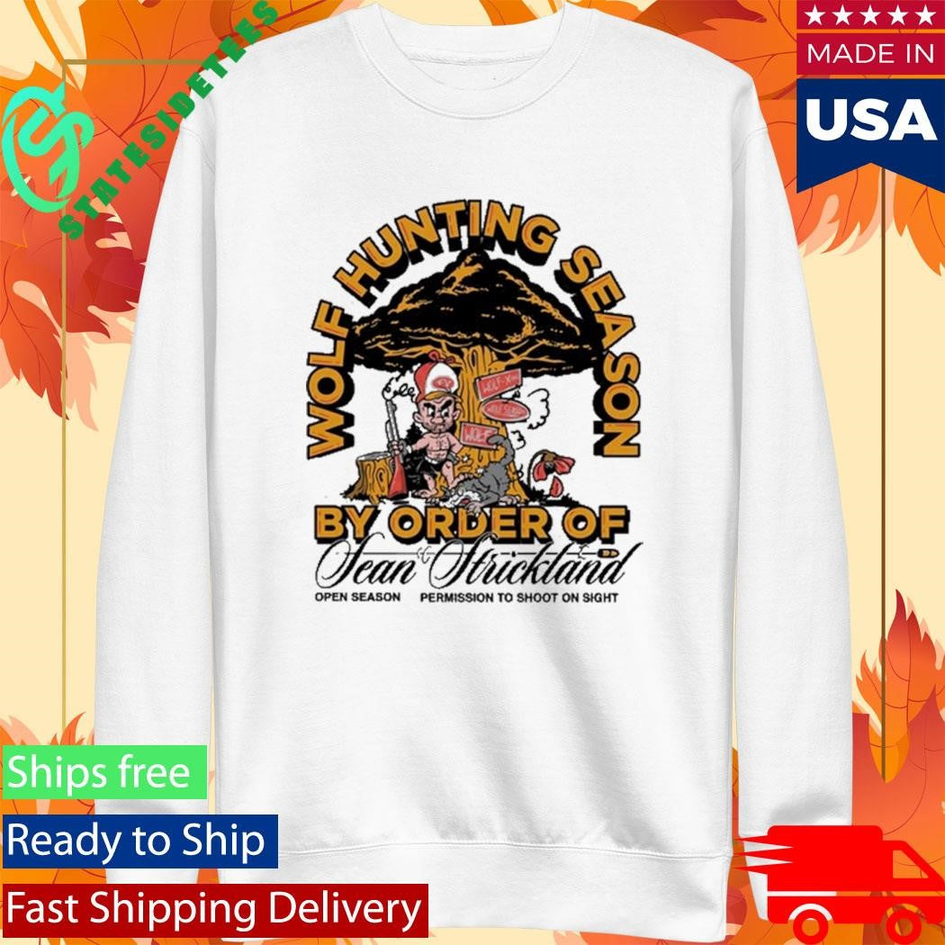 Sean Strickland Wolf Hunting Season Shirt