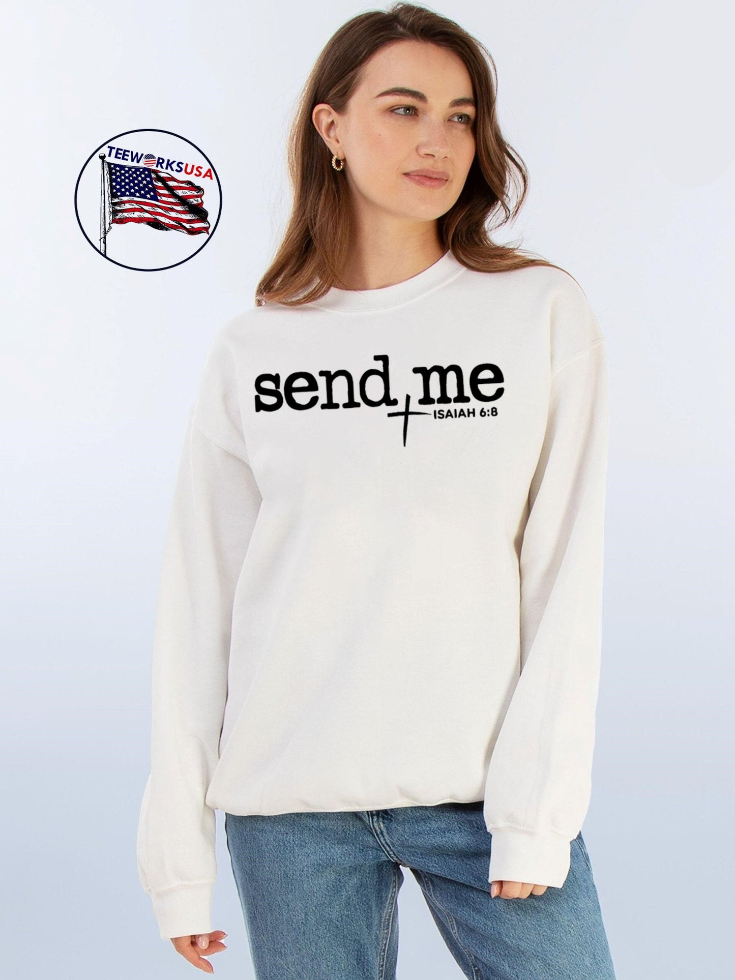Send Me Isaiah 6 8 shirt