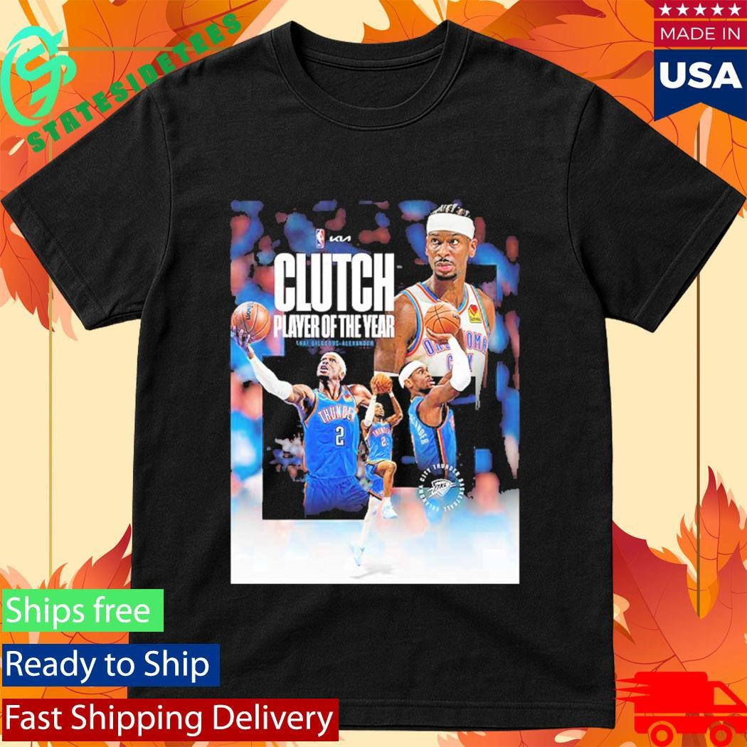 Shai Gilgeous Alexander SGA Clutch Player Of The Year 2026 NBA Season Shirt