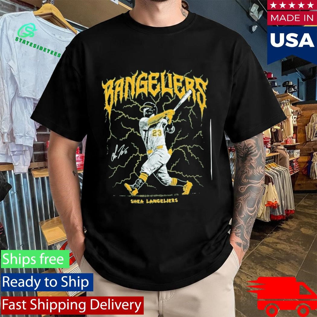Shea Langeliers Bangeliers Signature Shirt