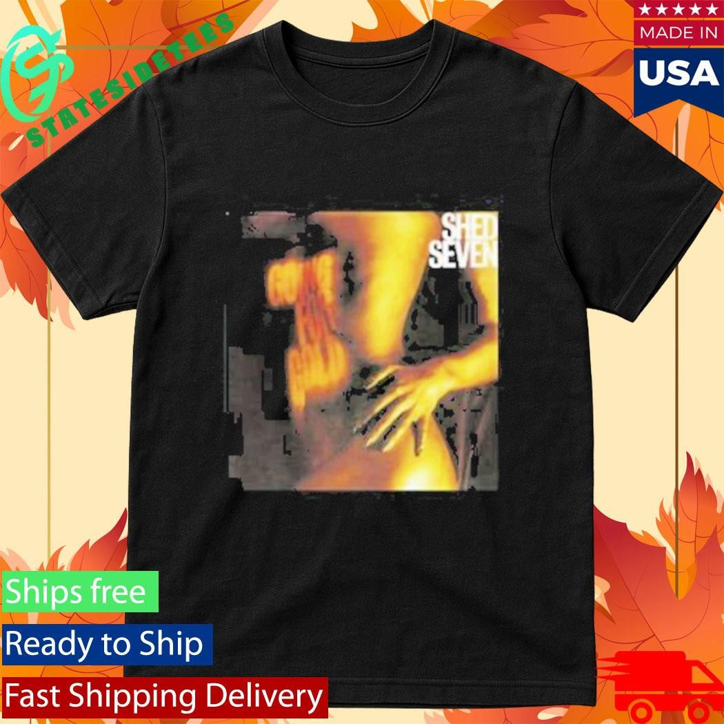 Shed Seven Going For Gold T-Shirt