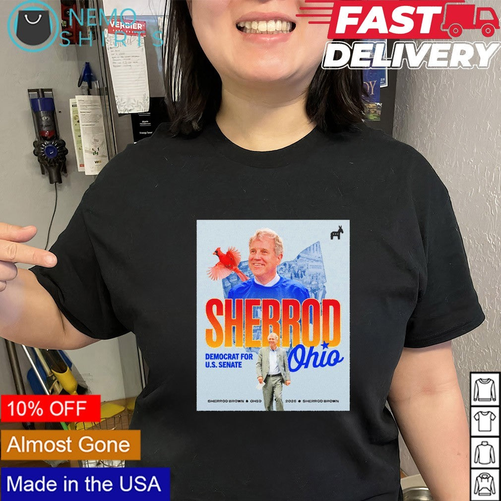 Sherrod Brown Ohio Democratic nominee for US Senate shirt
