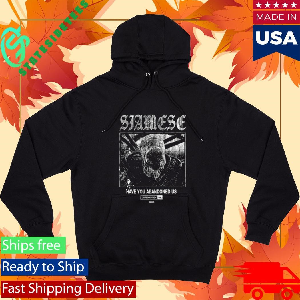 Siamese Alien Have You Abandoned Us T-Shirt