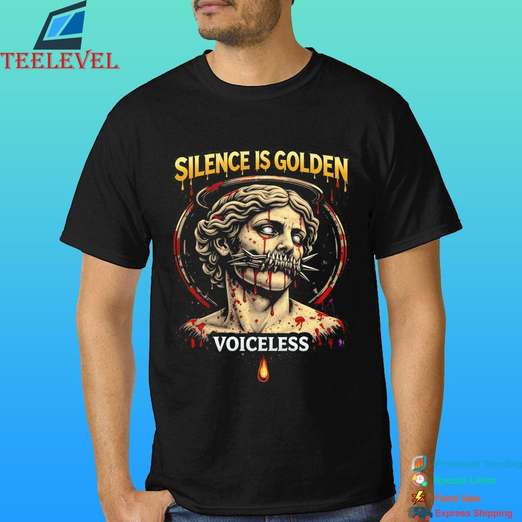 Silence Is Golden Voiceless Shirt