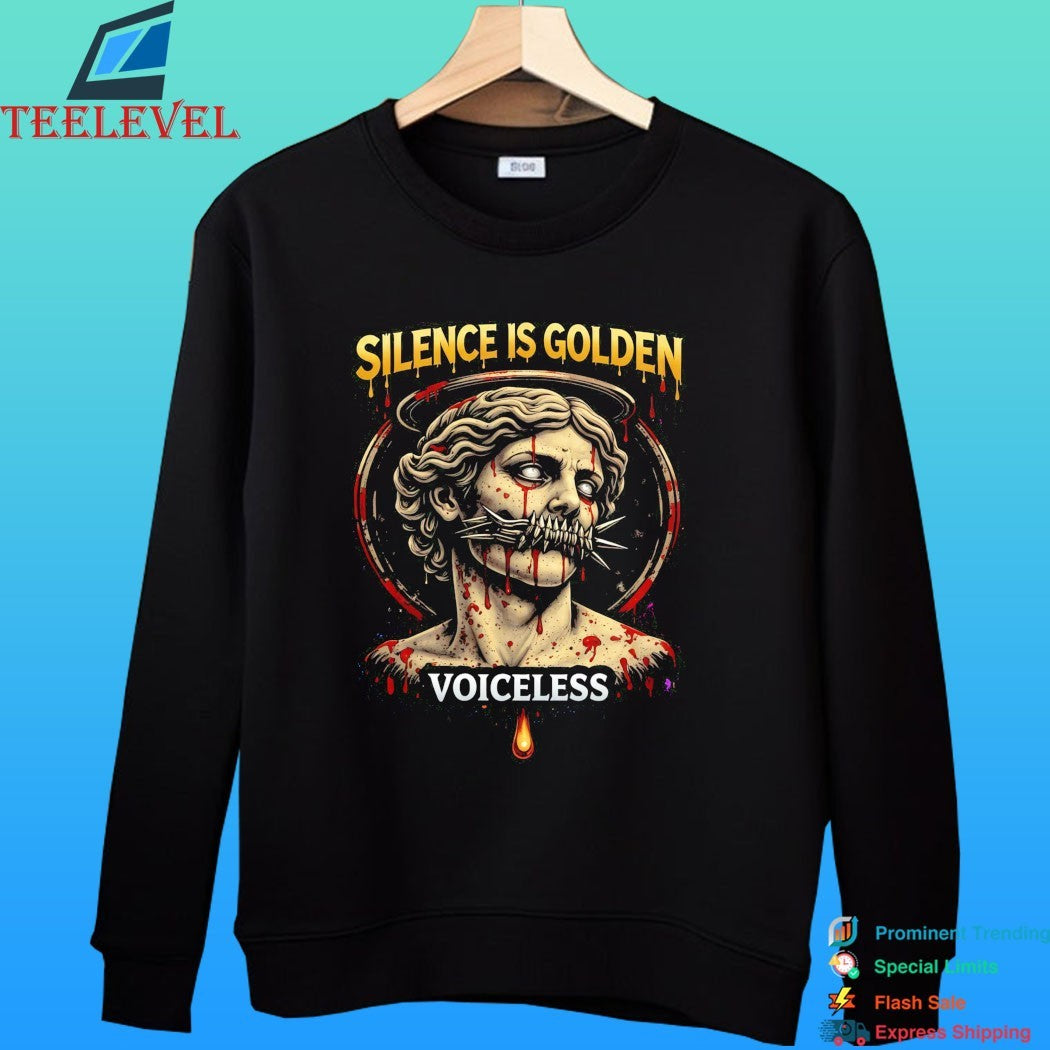 Silence Is Golden Voiceless Shirt