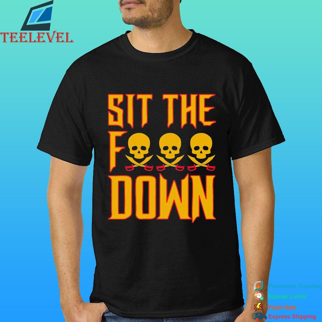 Sit The Fuck Down Pittsburgh Pirates Skull 2026 Shirt