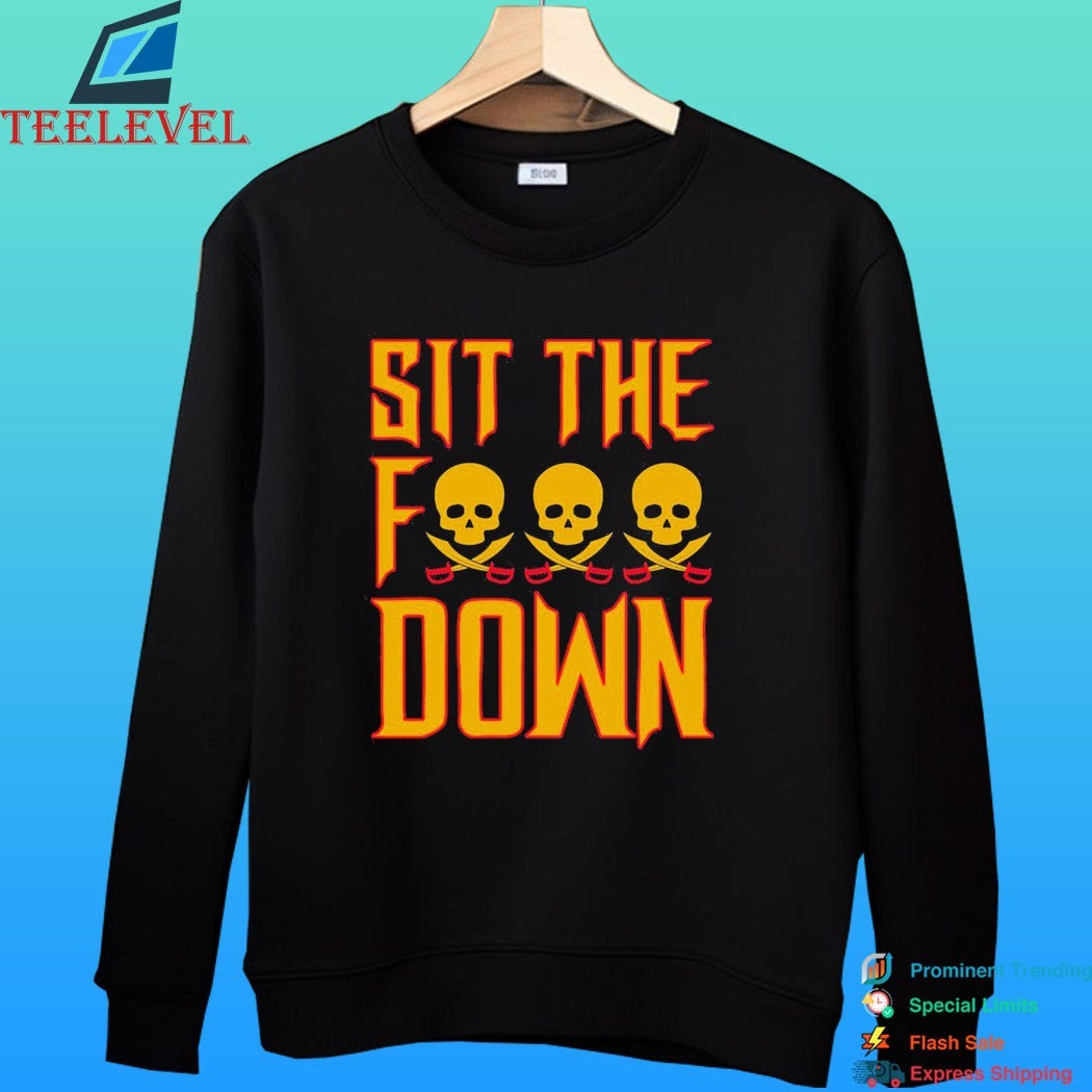 Sit The Fuck Down Pittsburgh Pirates Skull 2026 Shirt