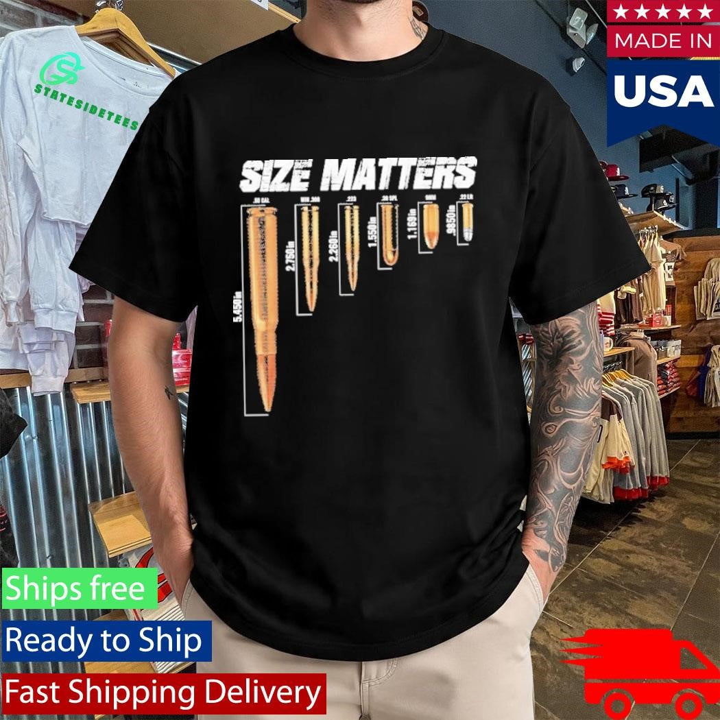 Size Matters Bullets Shirt