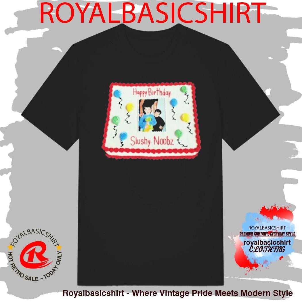 Slushy Noobz Birthday Cake Shirt