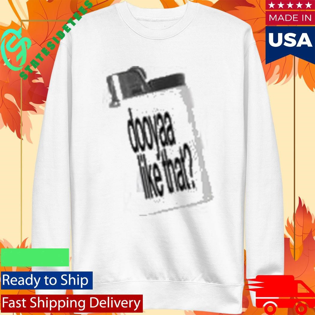 Sofysworld Dooyaa Shirt