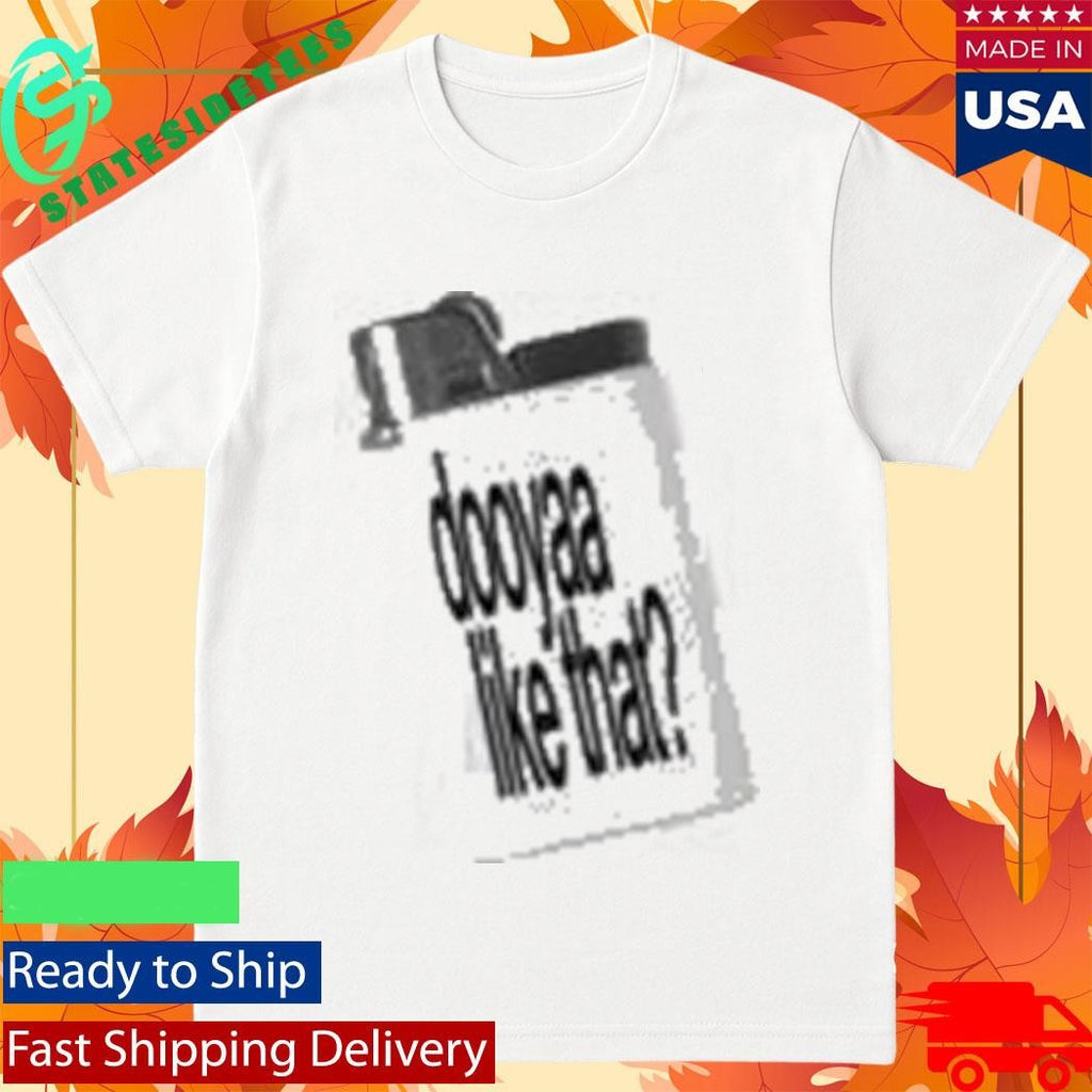 Sofysworld Dooyaa Shirt