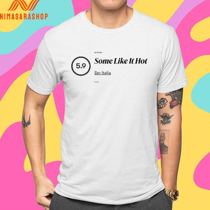 Some Like It Hot Bar Italia Shirts