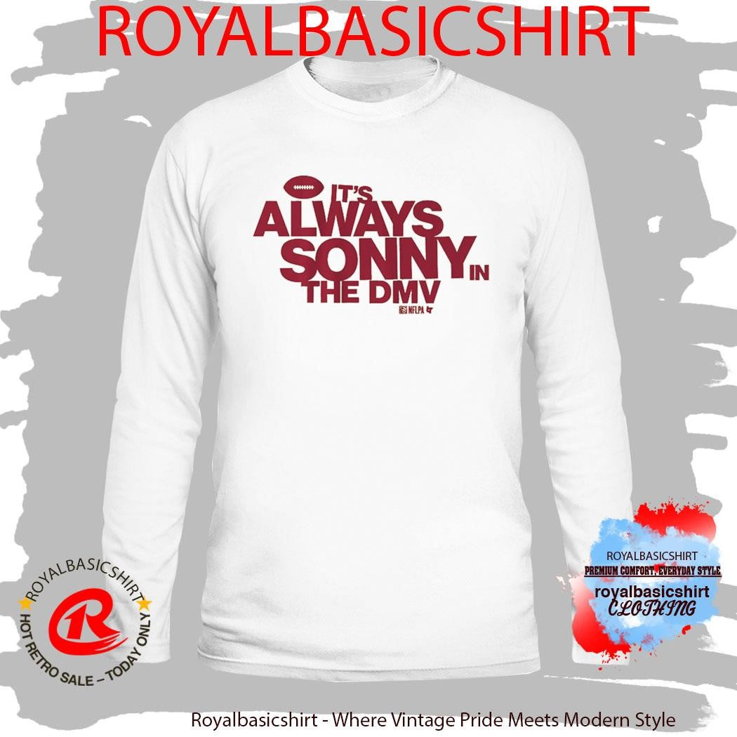 Sonny Styles It’s Always Sonny in the DMV Shirt