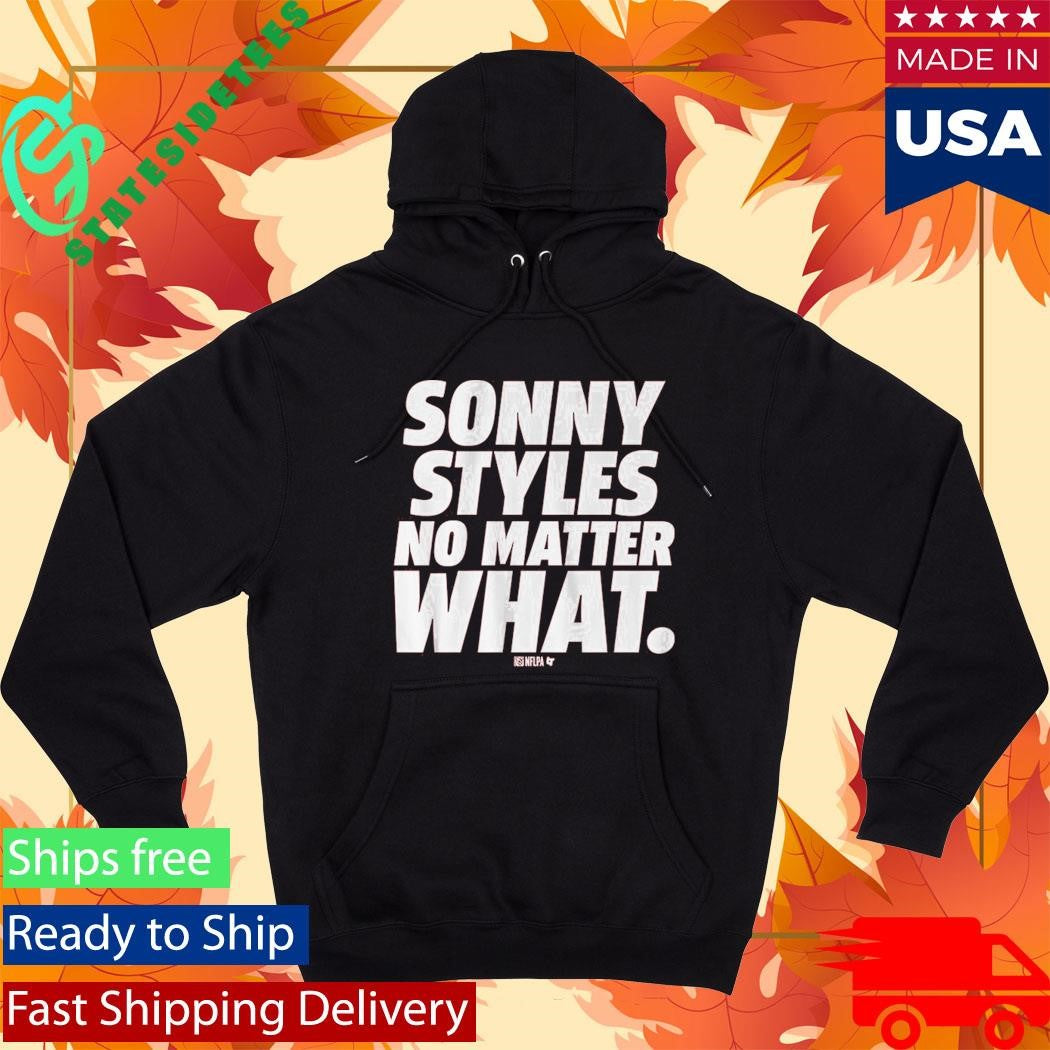 Sonny Styles No Matter What Shirt