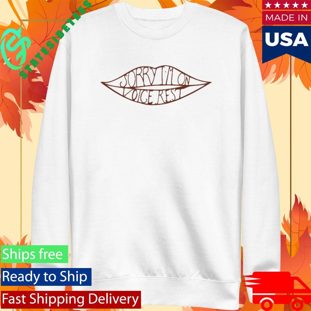 Sorry I’m On Voice Rest Giggly Squad Shirt