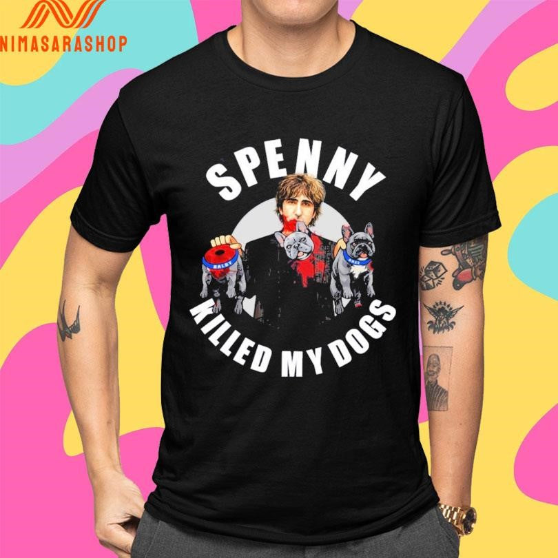 Spencer Rice Merch Spenny Killed My Dog Shirts