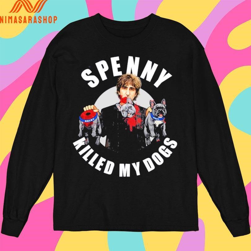 Spencer Rice Merch Spenny Killed My Dog Shirts